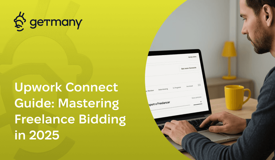 Upwork Connect Guide: Mastering Freelance Bidding in 2025